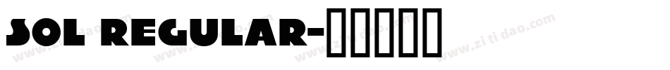 Sol Regular字体转换